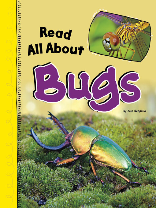 Title details for Read All About Bugs by Mae Respicio - Available